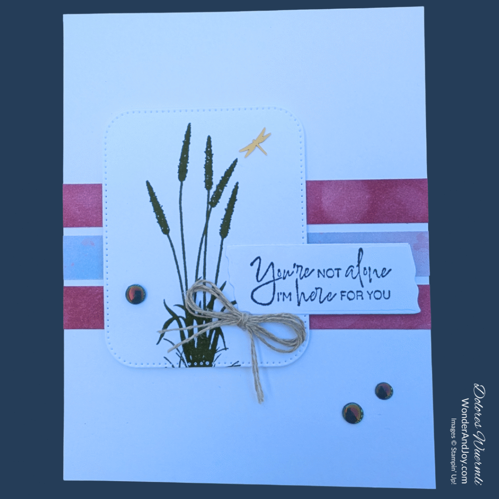 You're Not Alone using Prairie Grass Stamp set