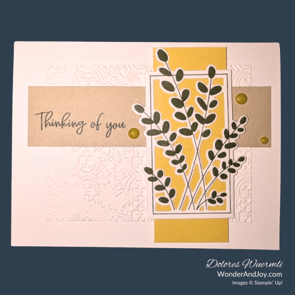 Card example 2: Thinking of you using Friendly Foliage stamp set and dies